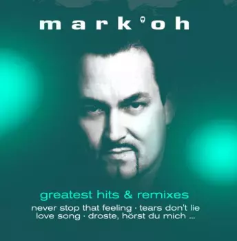 Greatest Hits & Remixes