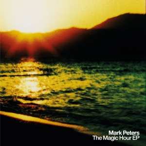 EP Mark Peters: The Magic Hour EP CLR