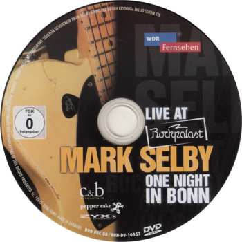 CD/DVD Mark Selby: Live At Rockpalast - One Night In Bonn DLX