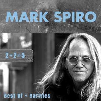 3CD Mark Spiro: 2 + 2 = 5 Best Of + Rarities DIGI