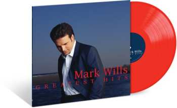 LP Mark Wills: Greatest Hits