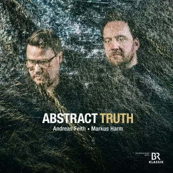 Markus Harm: Abstract Truth