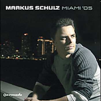 Album Markus Schulz: Miami '05