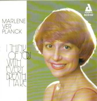 Album Marlene VerPlanck: I Think Of You With Every Breath I Take