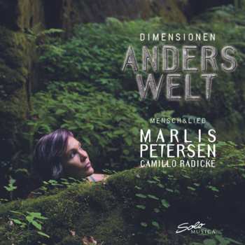 Album Marlis Petersen: Dimensionen: Anders Welt