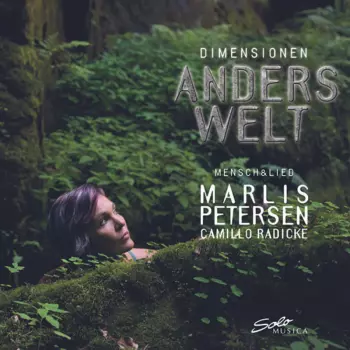 Marlis Petersen: Dimensionen: Anders Welt
