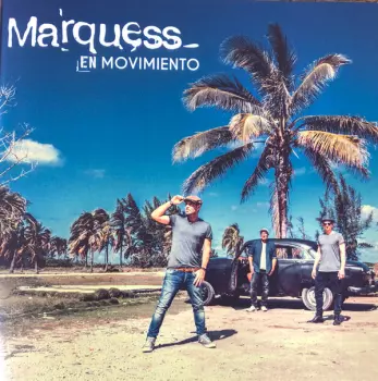 Marquess: En Movimiento