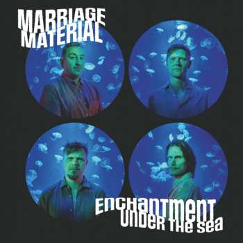 LP Marriage Material: Enchantment Under The Sea