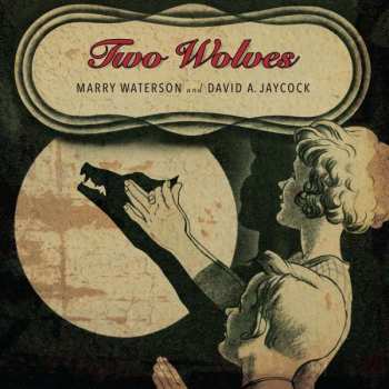 CD Marry Waterson: Two Wolves