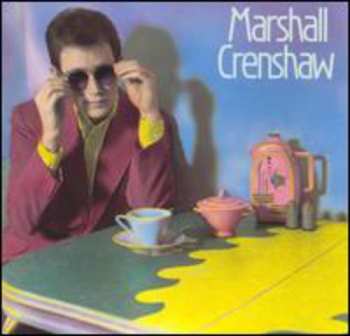 CD Marshall Crenshaw: Marshall Crenshaw