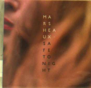 Album Marsheaux: Safe Tonight
