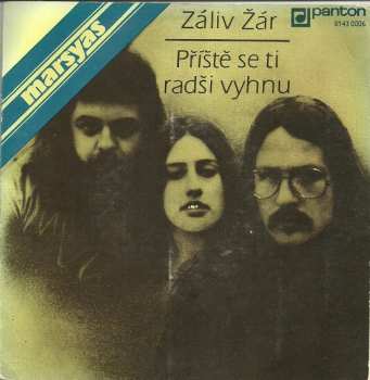 Album Marsyas: Záliv Žár / Příště Se Ti Radši Vyhnu
