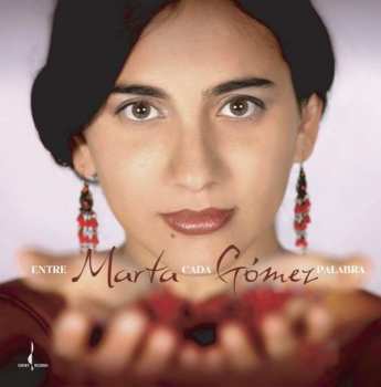 CD Marta Gómez: Entre Cada Palabra