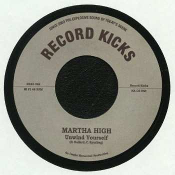 SP Martha High: A Little Taste Of Soul / Unwind Yourself LTD