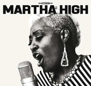 CD Martha High: Singing For The Good Times