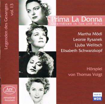 Album Elisabeth Schwarzkopf: Prima La Donna – Operndiven In Ton Und Wort (Legenden Des Gesanges, Vol.13)