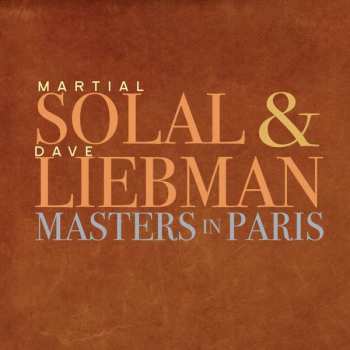 Album David Liebman: Masters In Paris