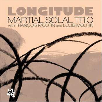 Album Martial Solal Trio: Longitude