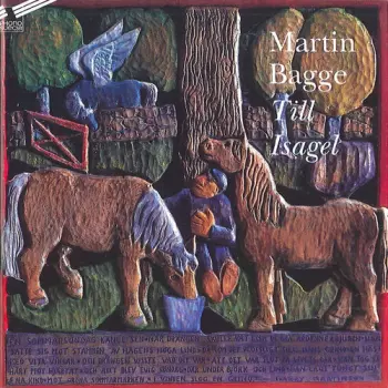 Till Isagel - Martin Bagge Sjunger Harry Martinsson