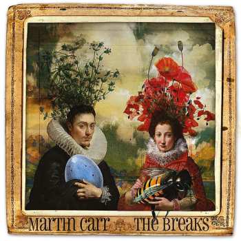 CD Martin Carr: The Breaks