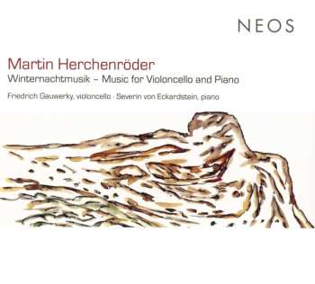 CD Severin von Eckardstein: Winternachtmusik - Music For Violoncello And Piano