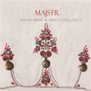 Album Musica Folklorica: Majstr