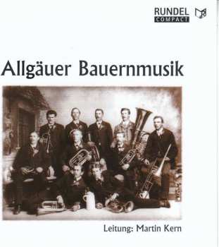 CD Martin Kern: Allgäuer Bauernmusik