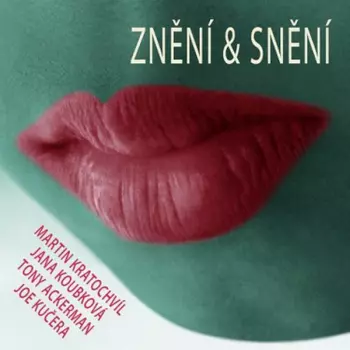 Jana Koubková: Znění & Snění