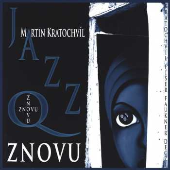 LP Jazz Q: Znovu LTD | NUM