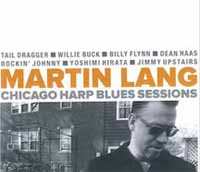 CD Martin Lang: Chicago Harp Blues Sessions