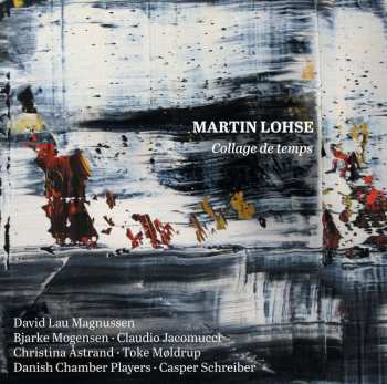 Album The Danish Chamber Players: Collage de Temps