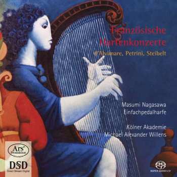 SACD Kölner Akademie: Französische Harfenkonzerte