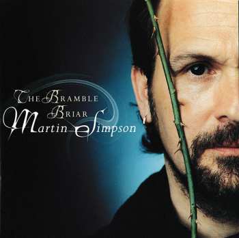 CD Martin Simpson: The Bramble Briar