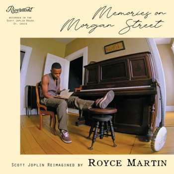 Album Martin,royce: Memories On Morgan Street: Scott Joplin Reimagined