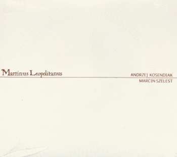 Album Andrzej Kosendiak: Geistliche Werke - Musica Liturgica