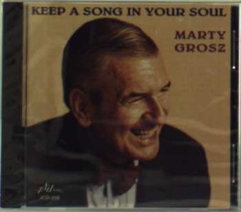 Album Marty Grosz: Keep A Song In Your Soul