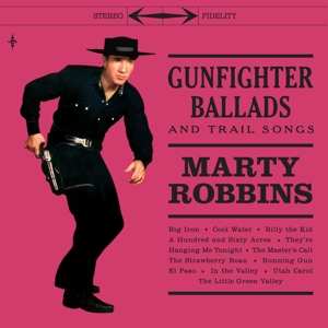 Album Marty Robbins: Gunfighter Ballads And Trail Songs