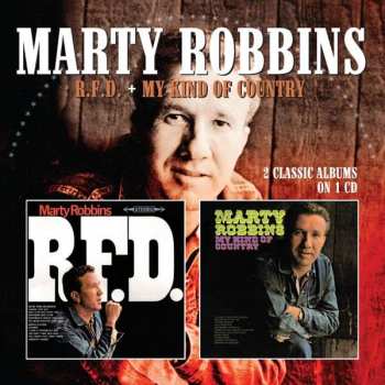 CD Marty Robbins: R.f.d. / My Kind Of Country