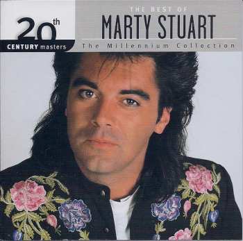CD Marty Stuart: The Best Of Marty Stuart