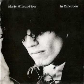 LP Marty Willson-Piper: In Reflection CLR | LTD