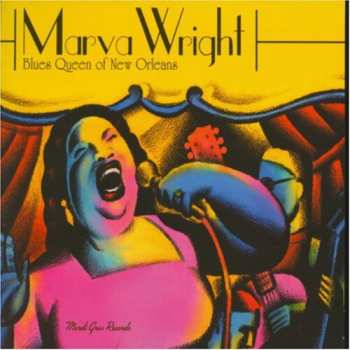 CD Marva Wright: Blues Queen Of New Orleans