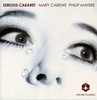 Album Philip Mayers: Serious Cabaret
