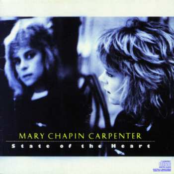 Album Mary Chapin Carpenter: State Of The Heart