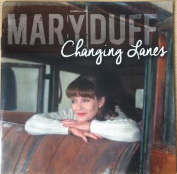 CD Mary Duff: Changing Lanes