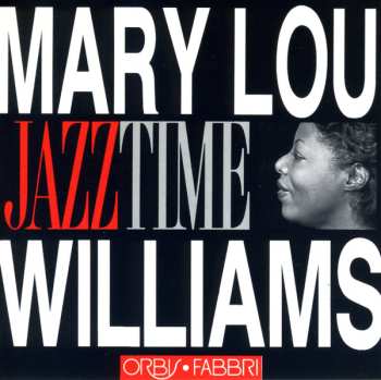 CD Mary Lou Williams: Mary Lou Williams
