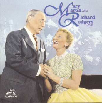 Album Mary Martin: Mary Martin Sings Richard Rodgers Plays