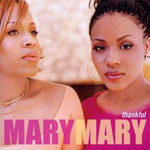 CD Mary Mary: Thankful