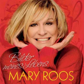 CD Mary Roos: Bilder Meines Lebens