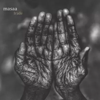 Masaa: Irade