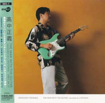 Album Masayoshi Takanaka: The Man With The Guitar-Recorded At Liveteria-